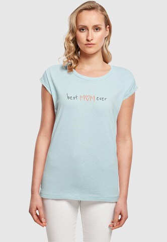 Merchcode Shirt 'Mothers Day - Best mom ever' in Blue: front