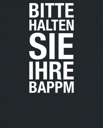 Maglietta 'Bitte Halten Sie Ihre Bappm' di Watapparel in nero