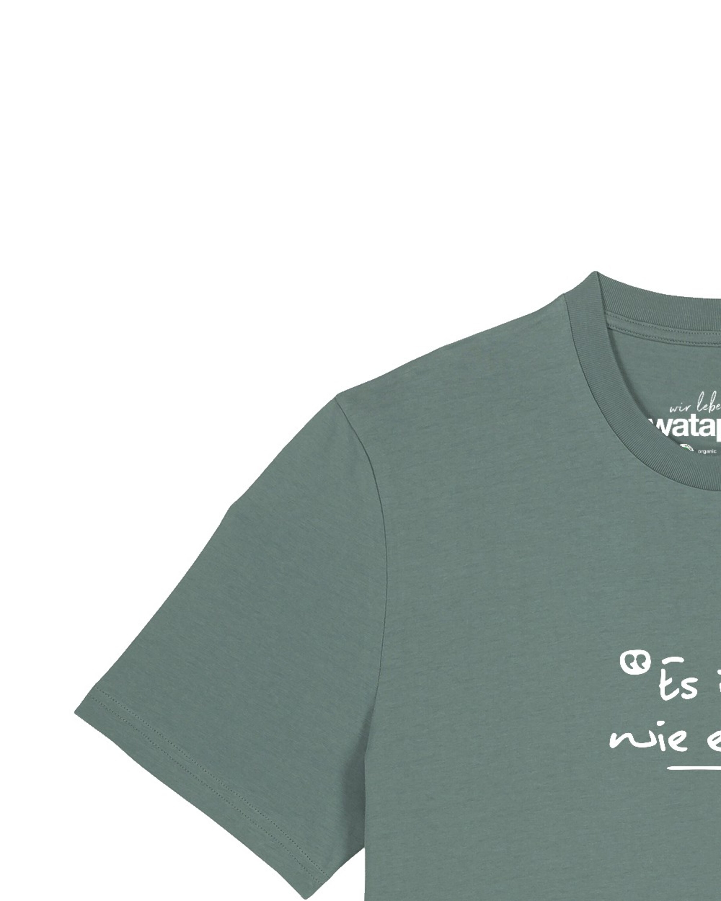 Maglietta 'Es Ist Wie Es Ist' di Watapparel in verde
