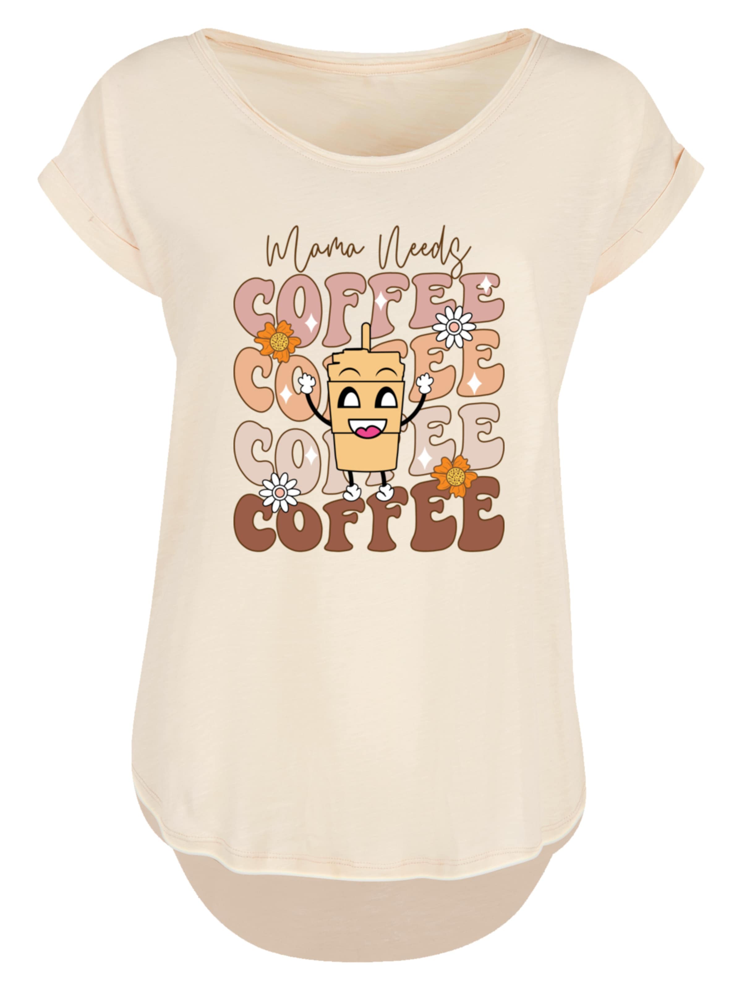 F4NT4STIC Shirt 'Mothers Day Coffee Lover Mom Caffeine Addiction Coffee Cup' in Beige: voorkant