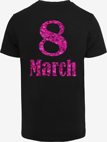 Merchcode T-Shirt 'WD - 8 March' in Schwarz