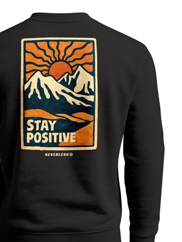 Neverless Sweatshirt 'Stay Positive' in Black