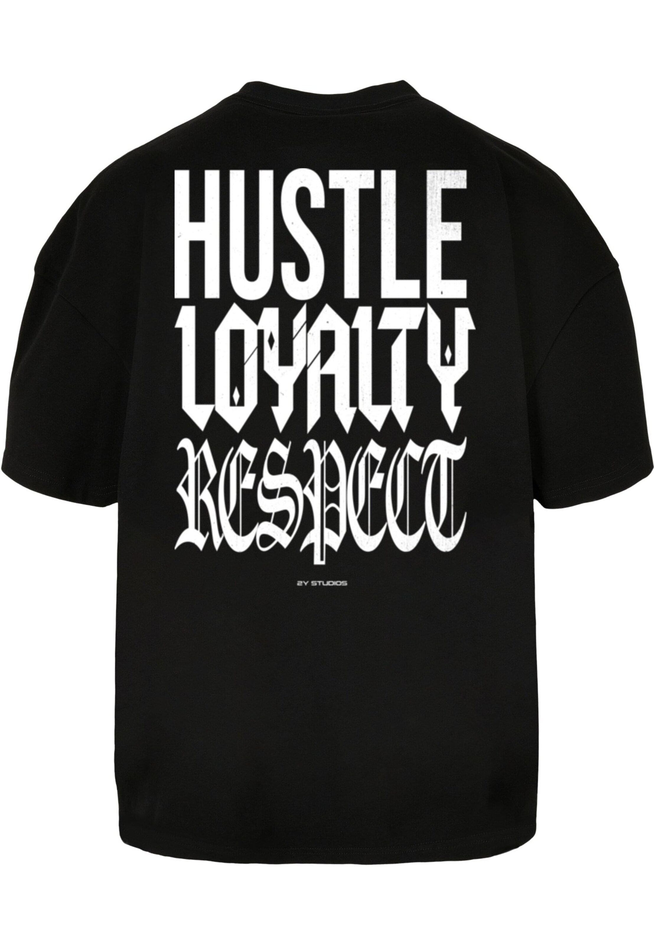 T-Shirt 'Hustle Loyalty Respect' 2Y Studios en noir