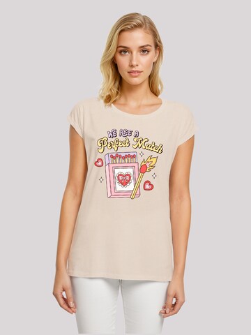 T-shirt 'We Are A Perfect Match Love' F4NT4STIC en beige : devant