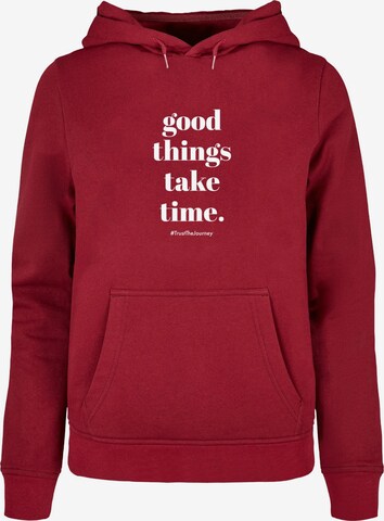 Merchcode Sweatshirt 'Good Things Take Time' in Red: front