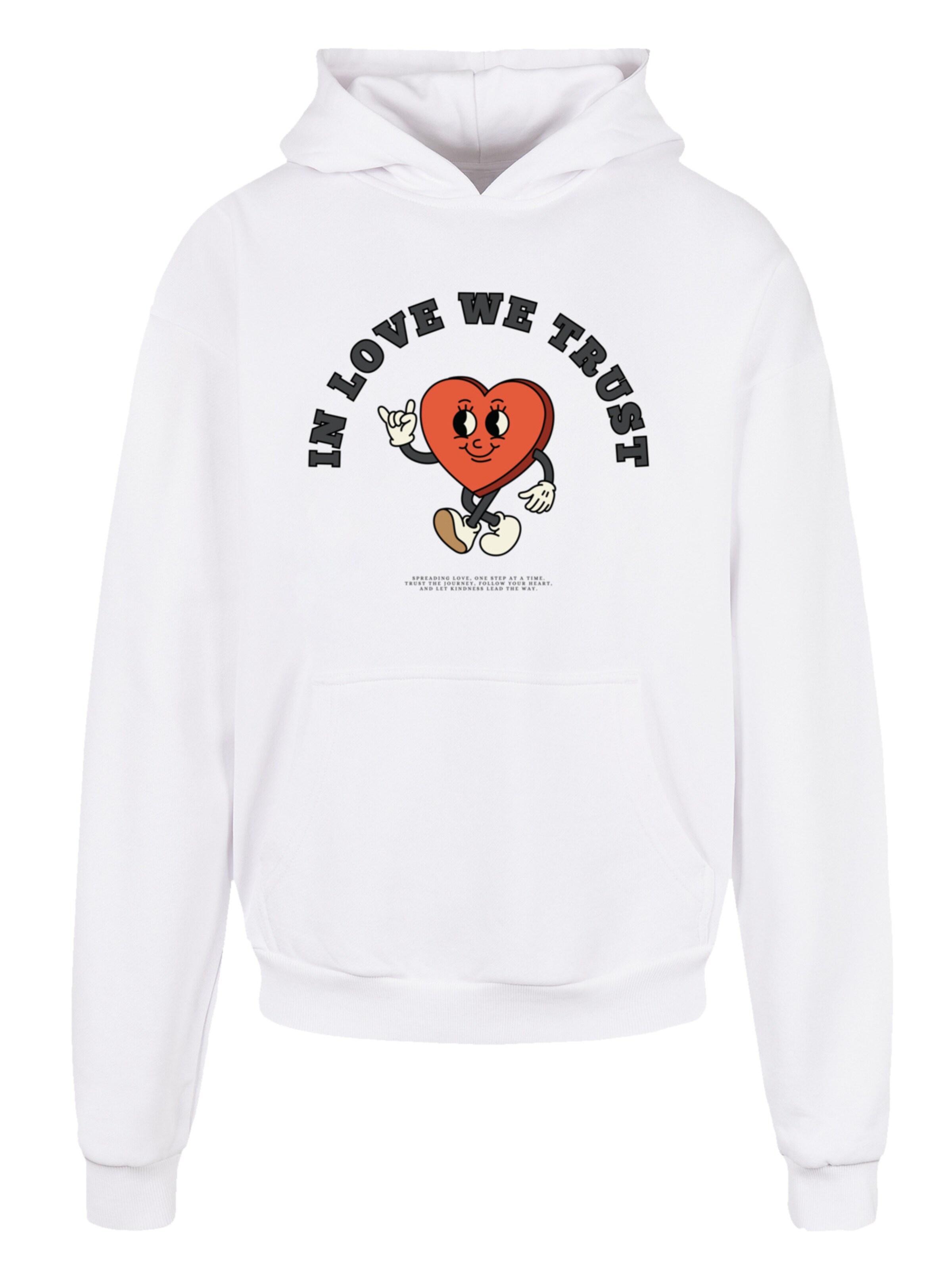 Sweat-shirt 'In Love We Trust Valentinstag Streetwear' F4NT4STIC en blanc : devant