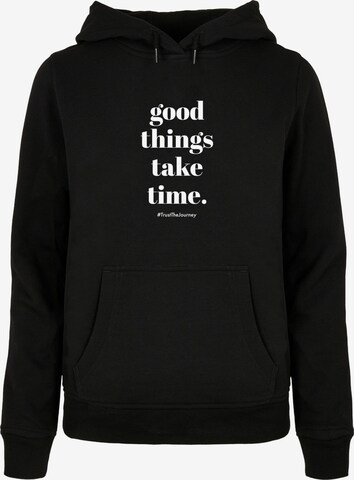 Merchcode Sweatshirt 'Good Things Take Time' in Black: front