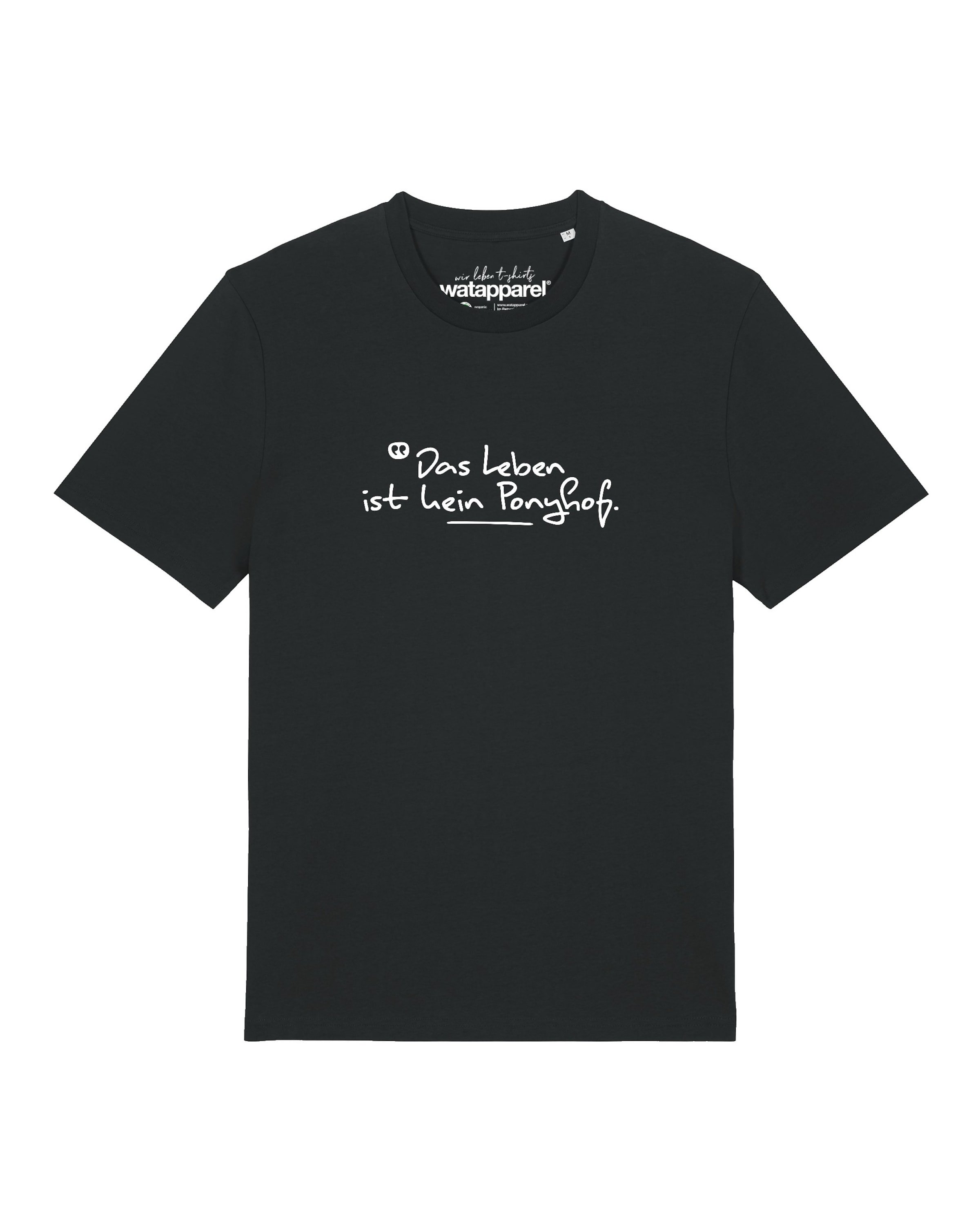 T-Shirt 'Das Leben Ist Kein Ponyhof' Watapparel en noir : devant