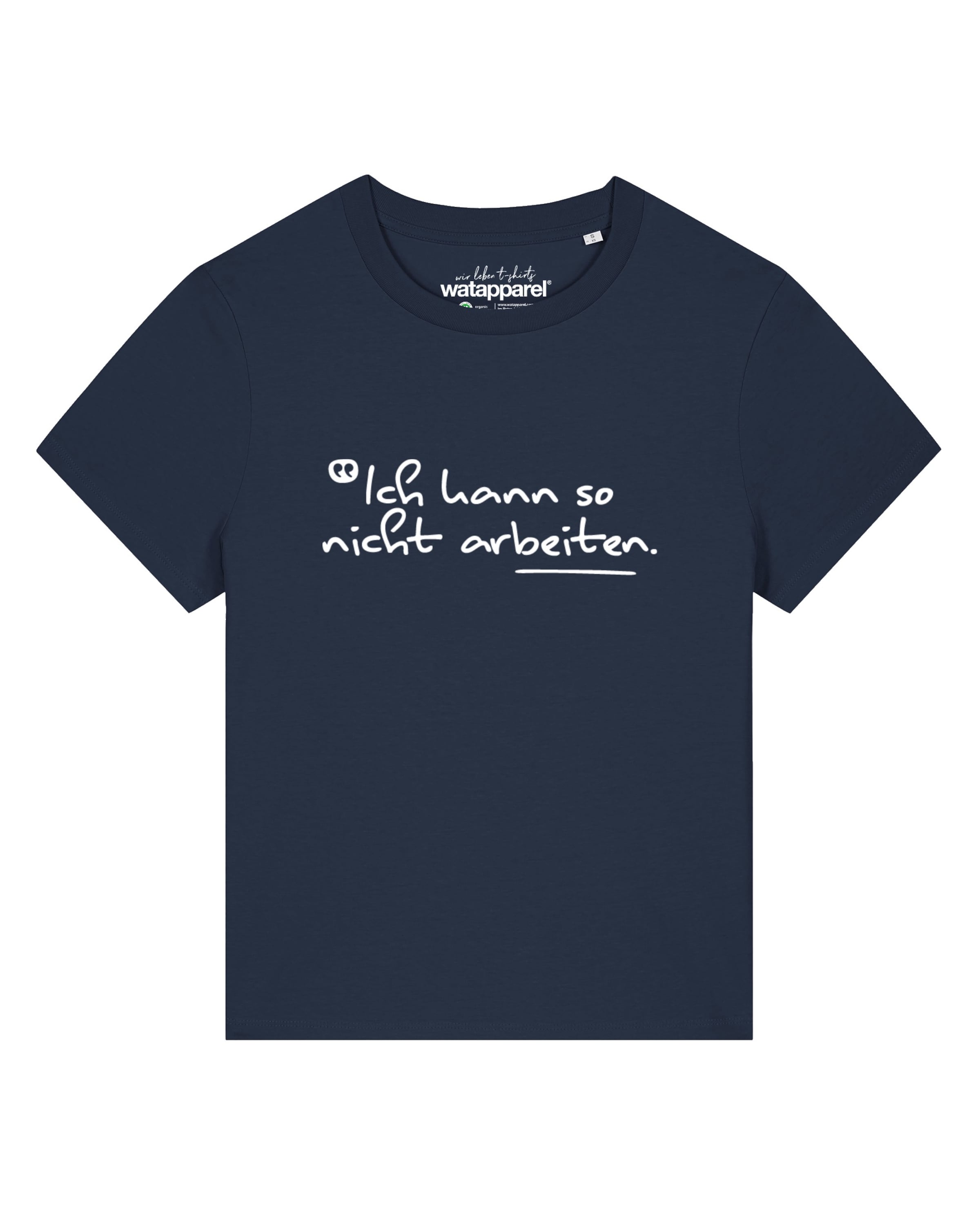 Watapparel Shirt 'Ich kann so nicht arbeiten' in Blue: front