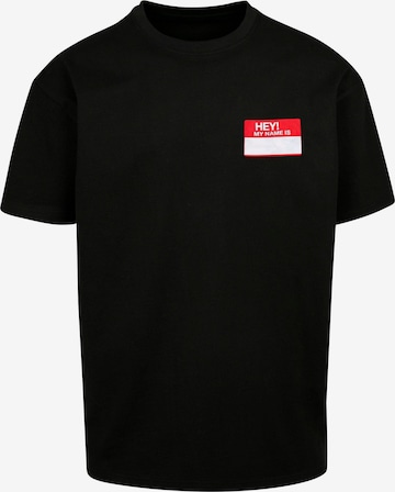 MT Upscale Shirt ' Hey! My Name Is' in Black: front