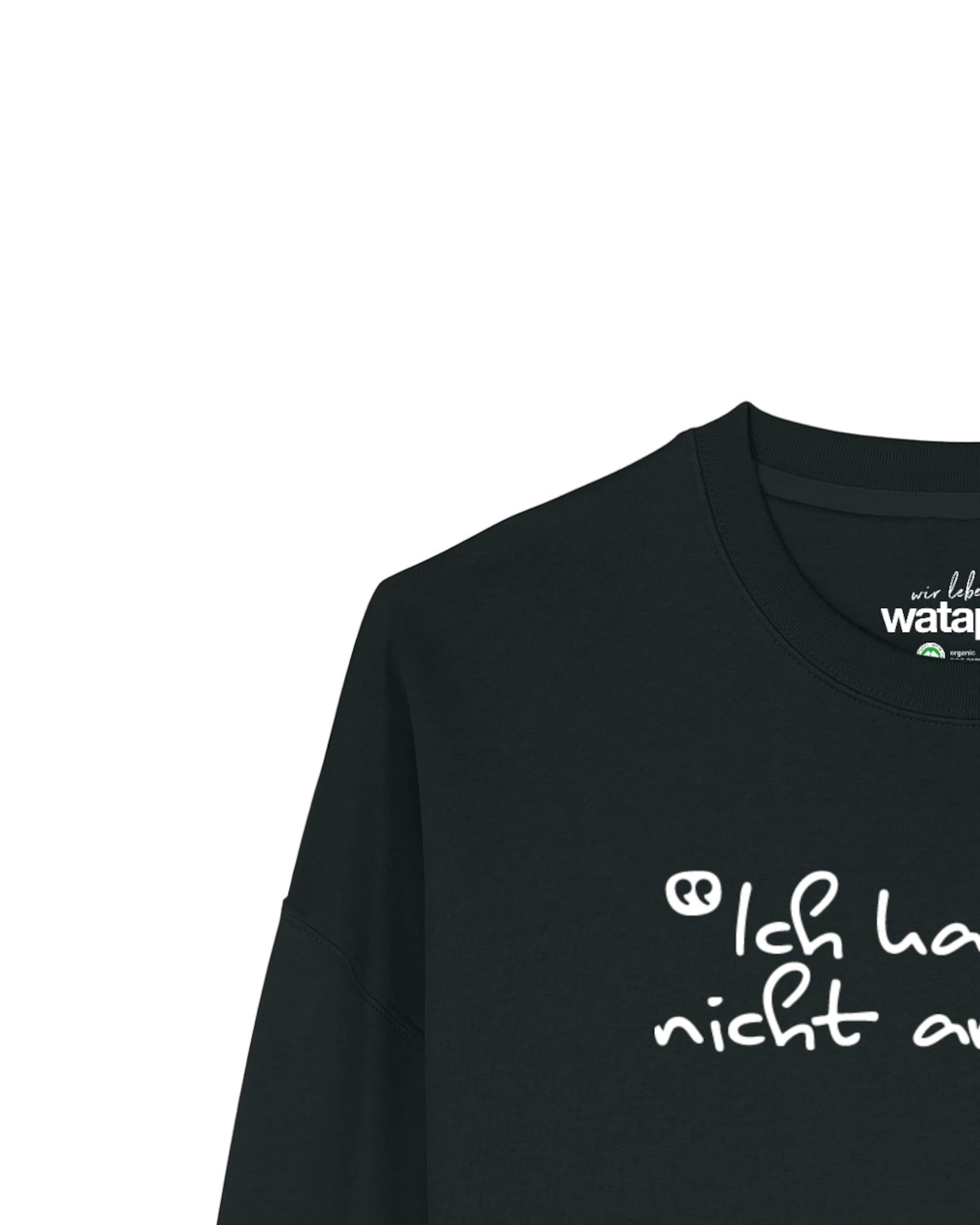 Sweat-shirt 'Ich kann so nicht arbeiten ' Watapparel en noir