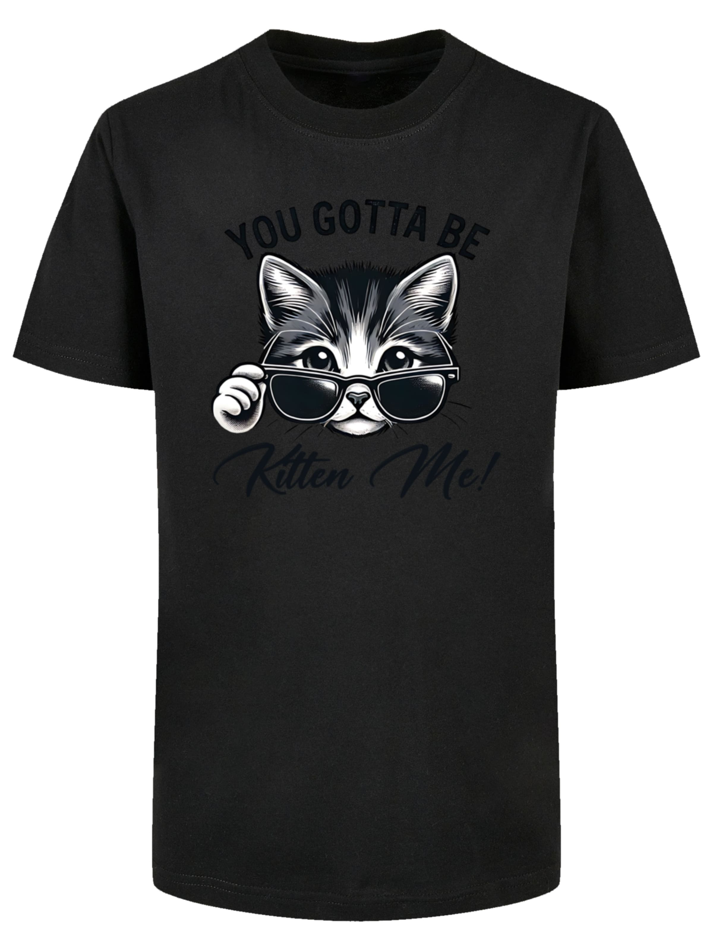 T-Shirt 'Kätzchen You Gotta Be Kitten Me!' F4NT4STIC en noir : devant