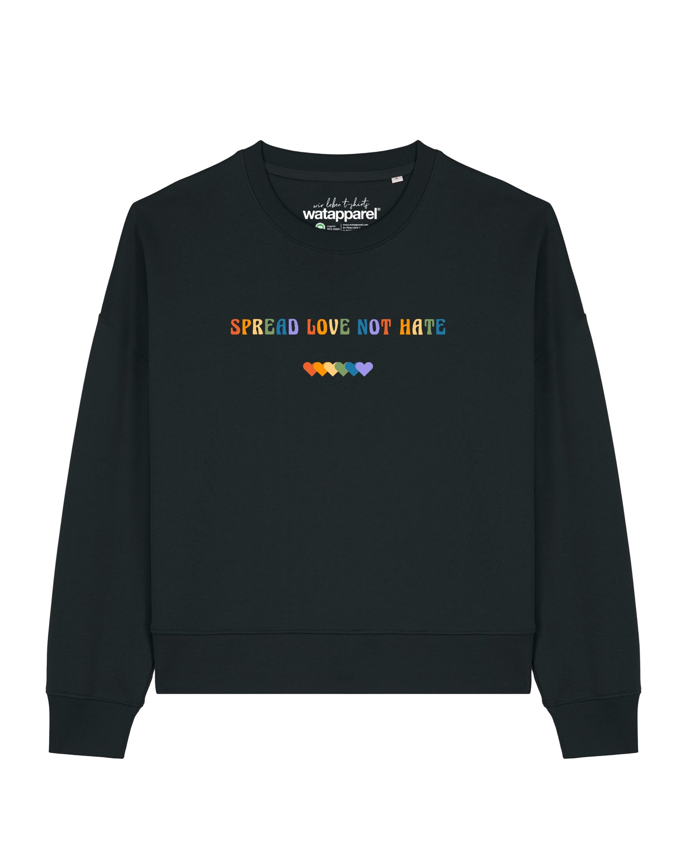 Watapparel Sweatshirt 'Spread Love Not Hate' in Black: front