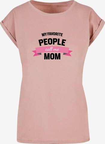 Merchcode Shirt 'Mothers Day - My Favorite People Call Me Mom' in Roze: voorkant