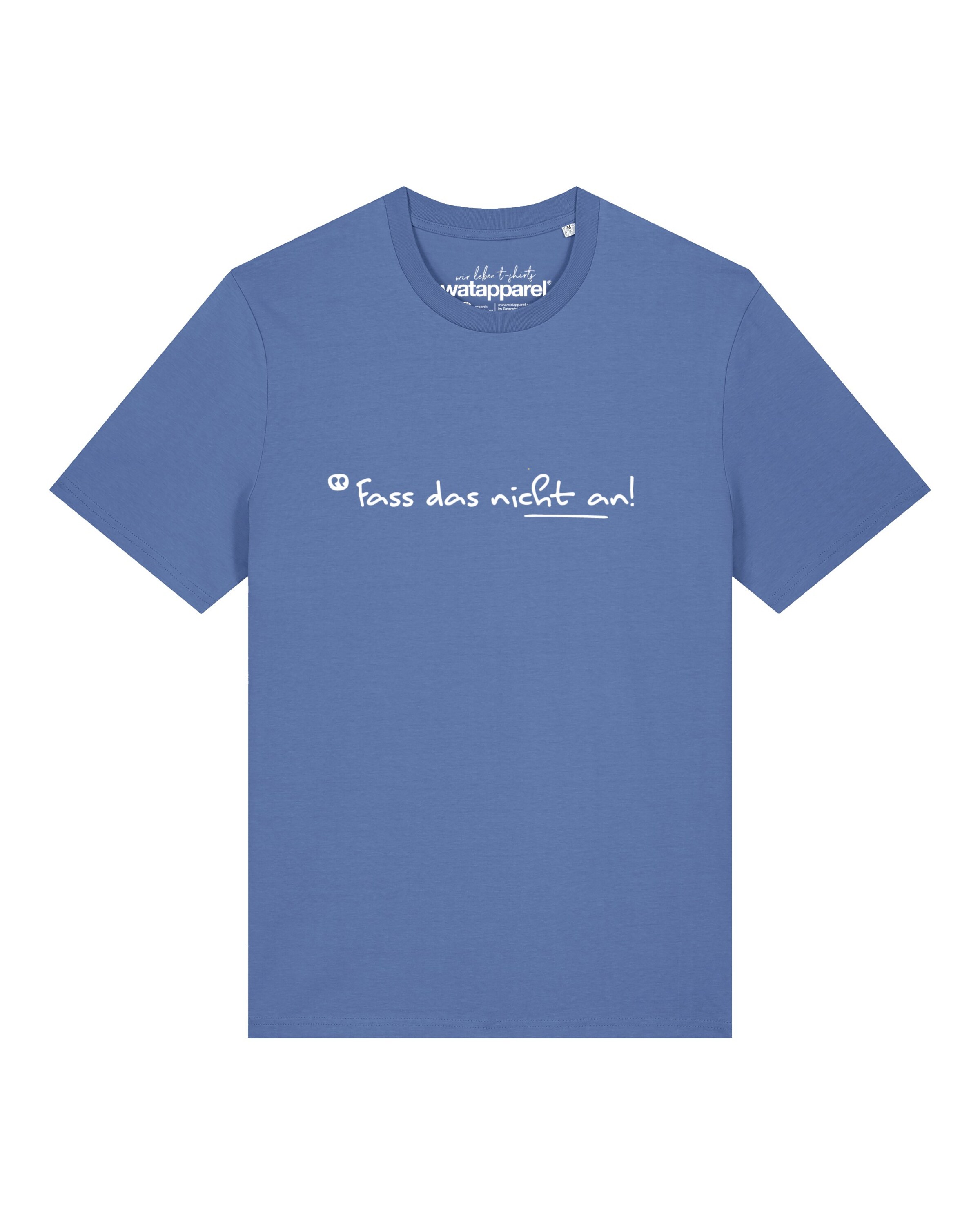 Watapparel T-Shirt 'Fass Das Nicht An' in Blau: Vorderseite