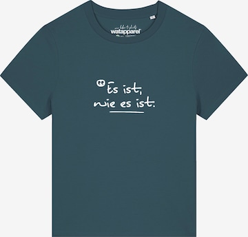 T-shirt 'Es ist wie es ist' Watapparel en bleu : devant