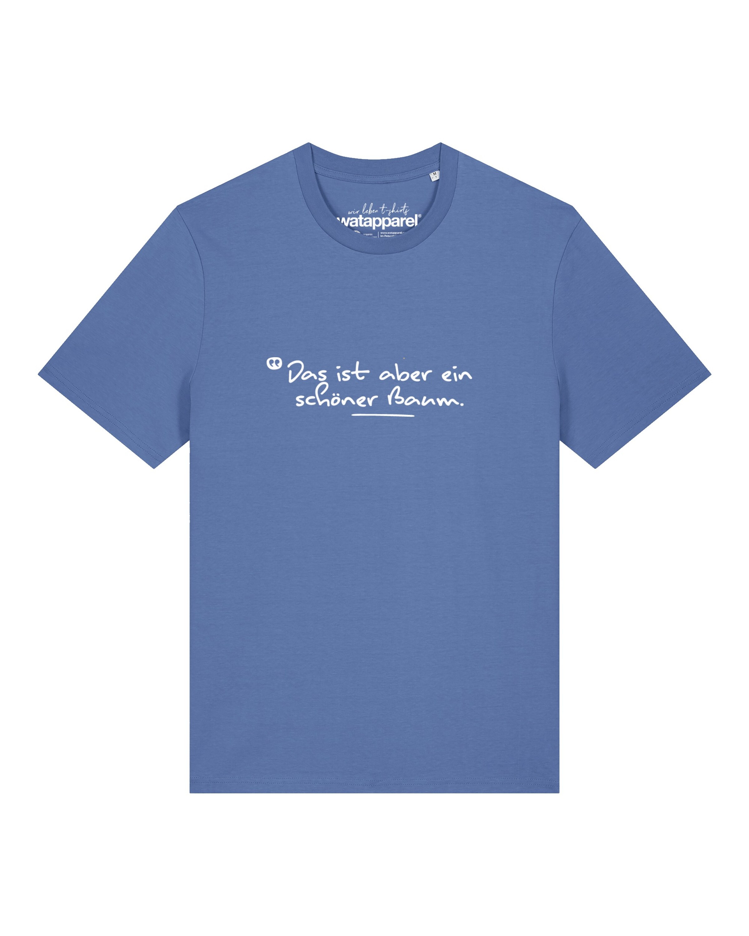 T-Shirt 'Das Ist Aber Ein Schöner Baum' Watapparel en bleu : devant