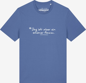 T-Shirt 'Das Ist Aber Ein Schöner Baum' Watapparel en bleu : devant