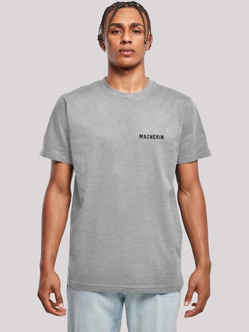 T-Shirt 'Macherin' F4NT4STIC en gris : devant