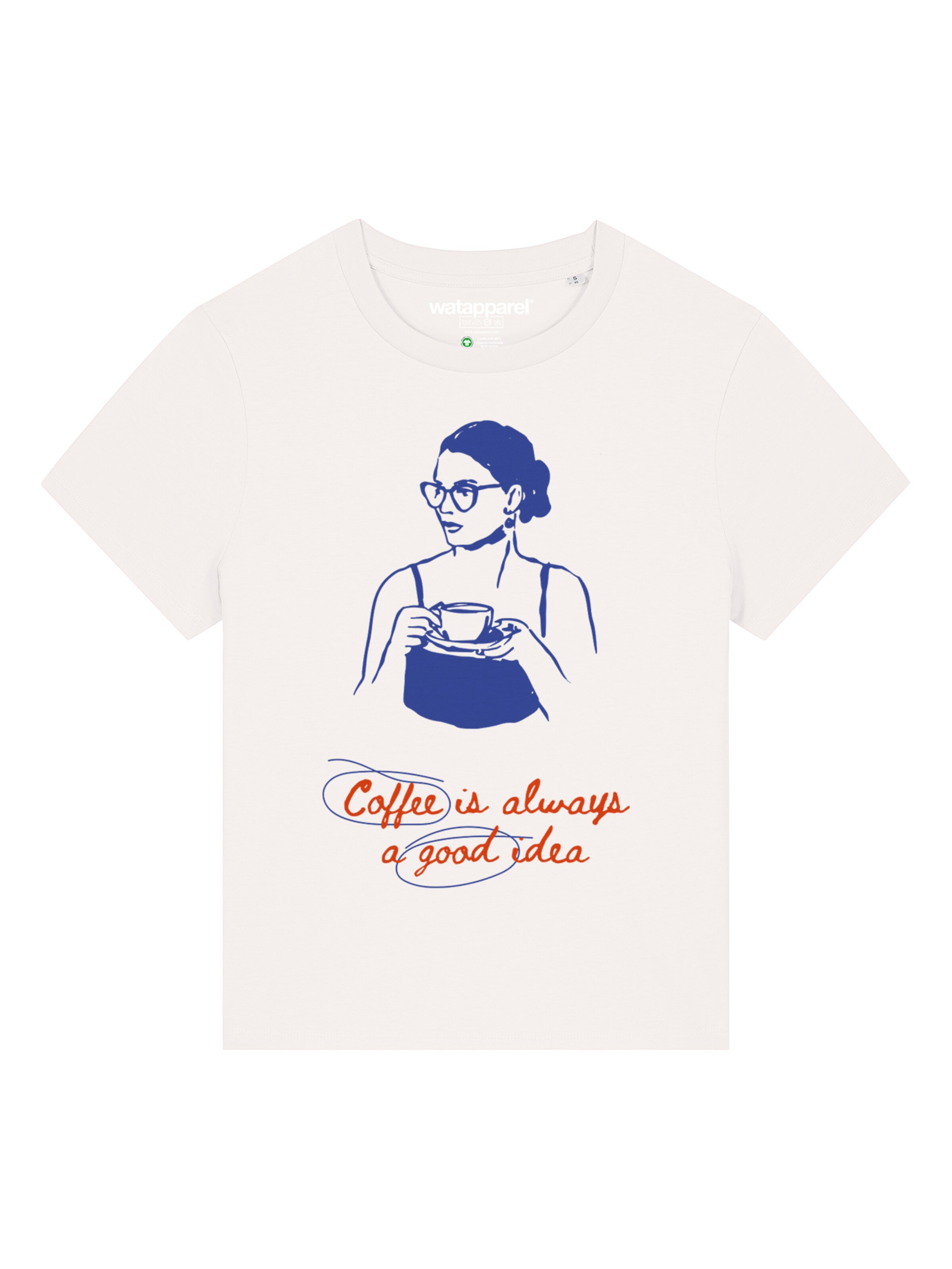 T-shirt 'Coffee Is A Good Idea' Watapparel en blanc : devant