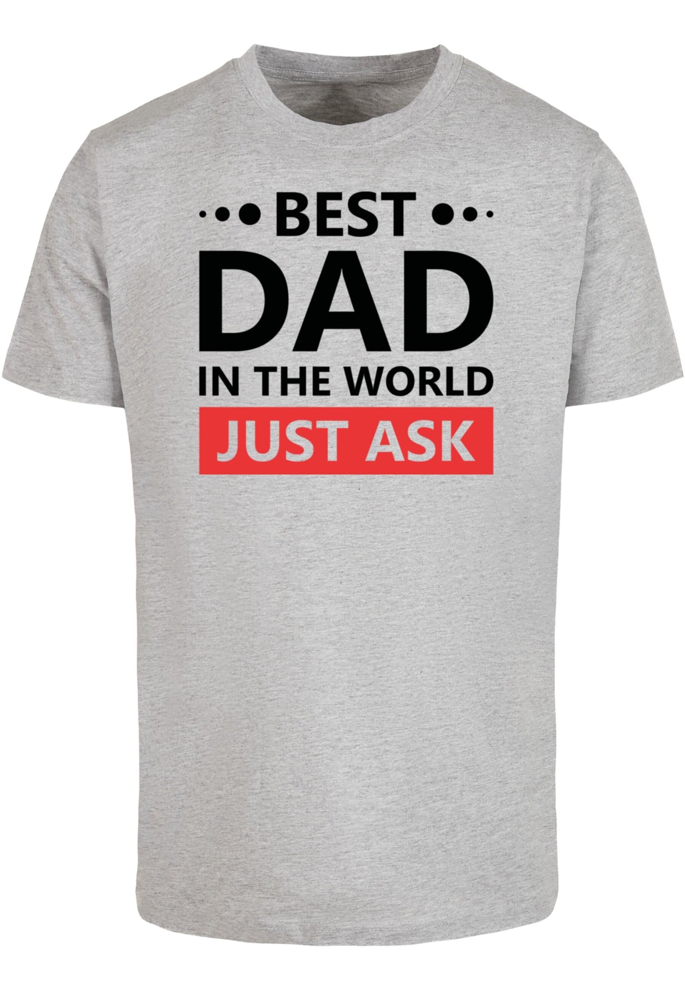Merchcode Shirt 'Fathers Day - Best Dad, Just Ask' in Grau: Vorderseite
