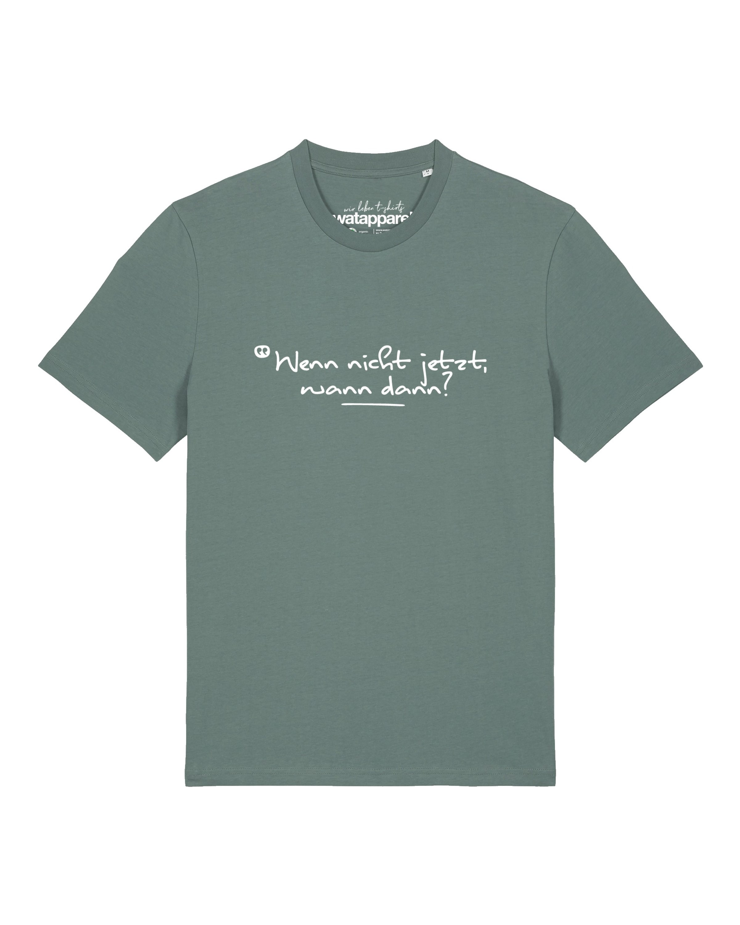 Maglietta 'Wenn Nicht Jetzt Wann Dann' di Watapparel in verde: frontale