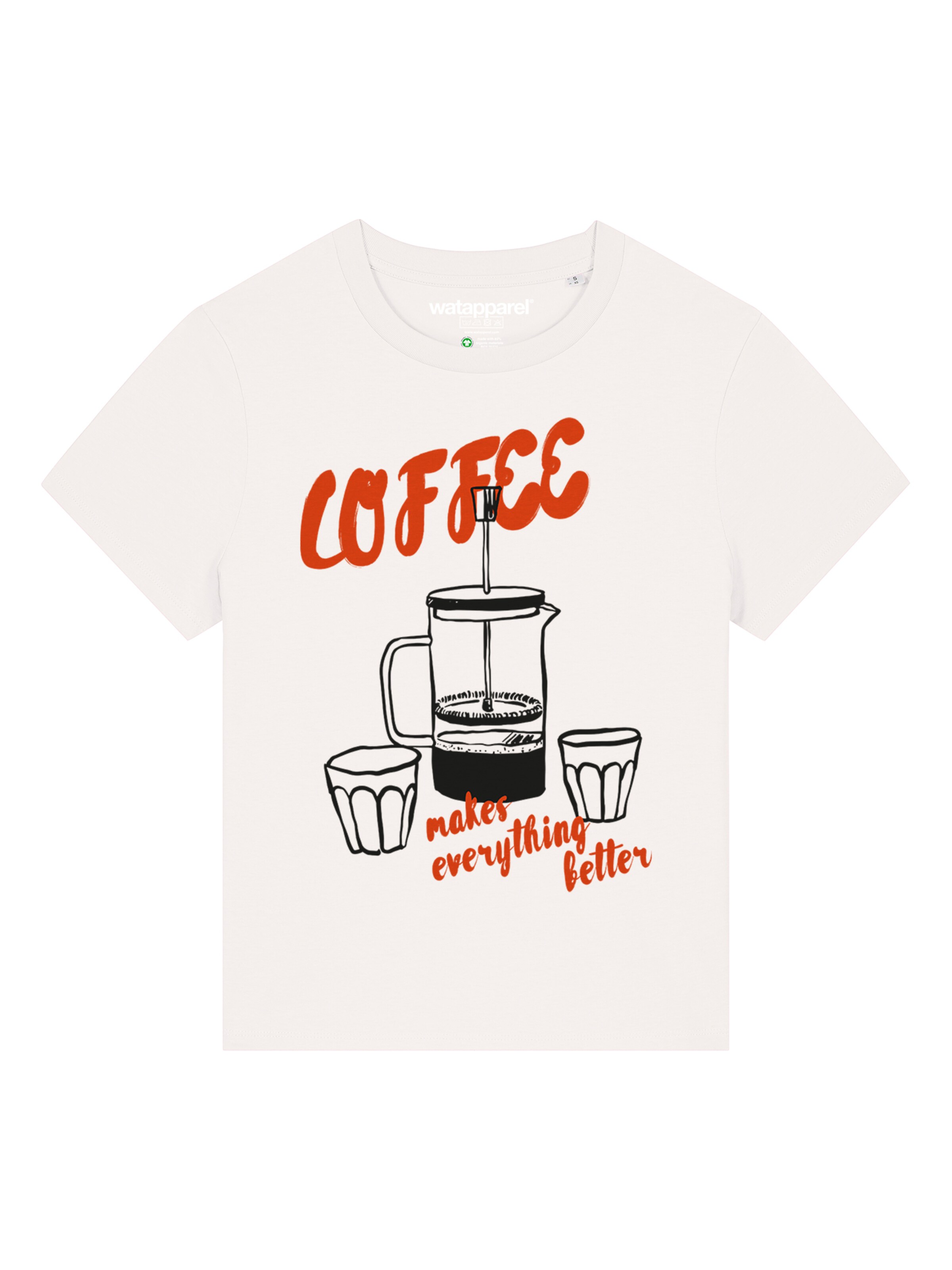 Watapparel Shirt ' Coffee makes everything better ' in White: front