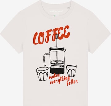 Watapparel Shirt ' Coffee makes everything better ' in White: front