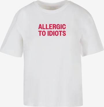 Miss Tee Paita 'Allergic To Idiots' värissä valkoinen: etupuoli
