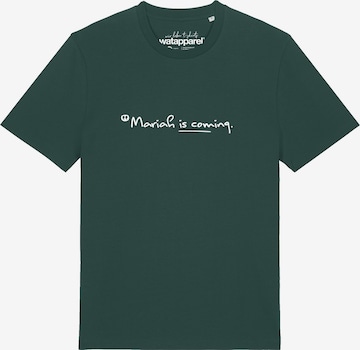T-Shirt 'Mariah Is Coming' Watapparel en vert : devant