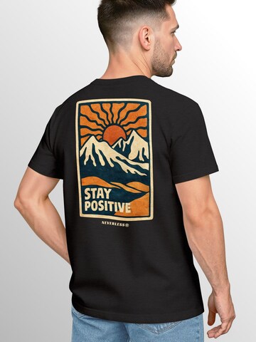 Neverless Shirt 'Stay Positive' in Black