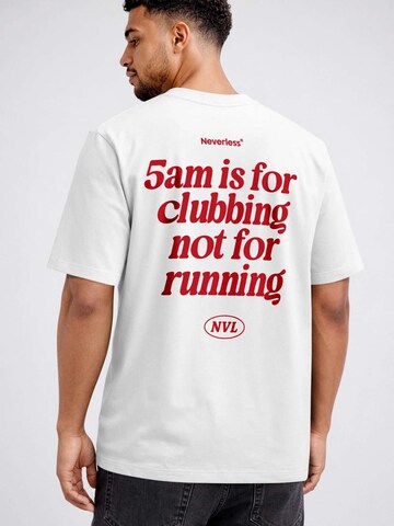 Neverless Shirt 'For Clubbing' in White