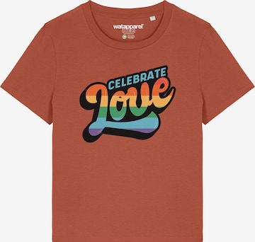 Maglietta 'Celebrate Love' di Watapparel in marrone: frontale