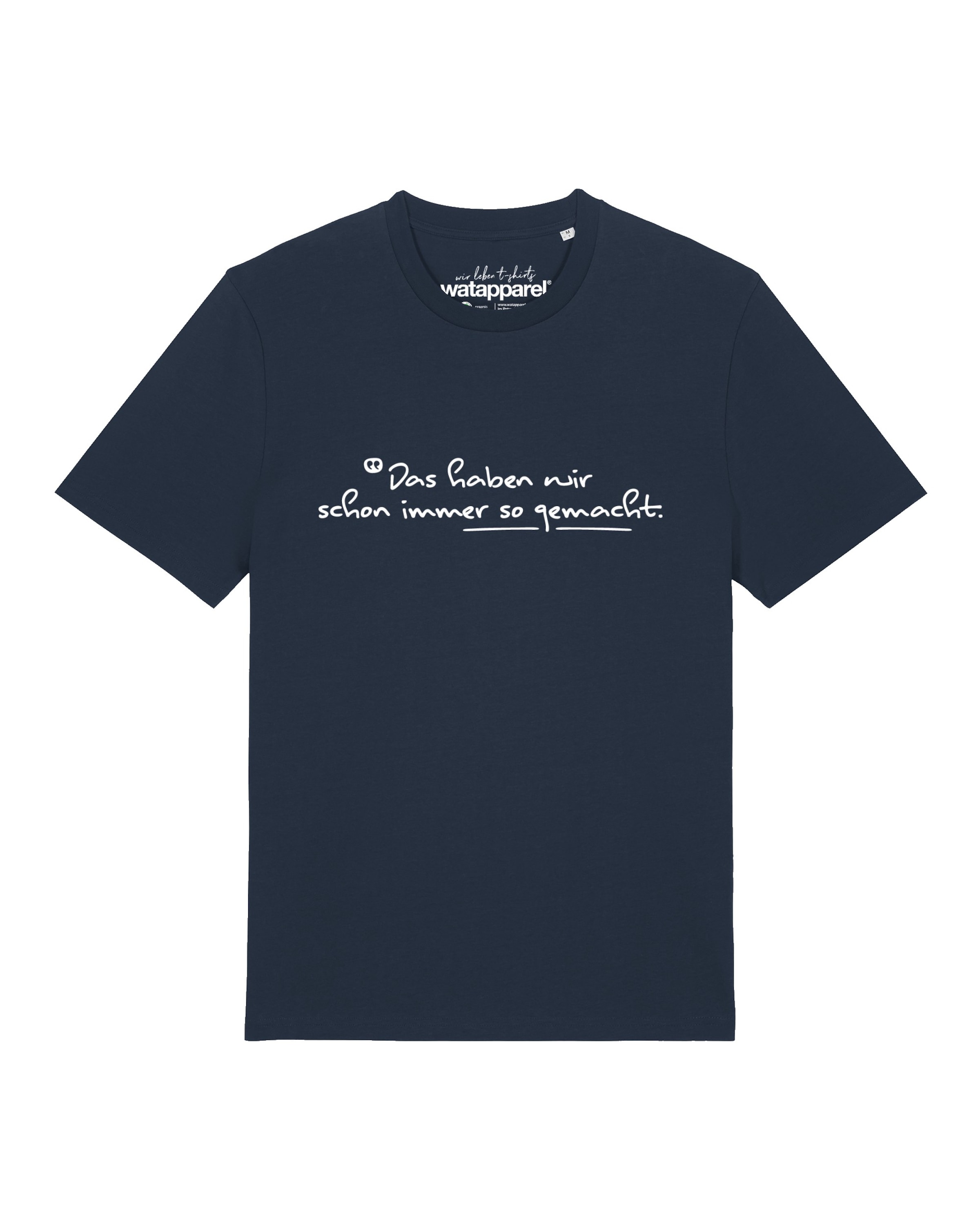Watapparel Shirt 'Das Haben Wir Schon Immer So Gemacht' in Dark blue / White, Item view