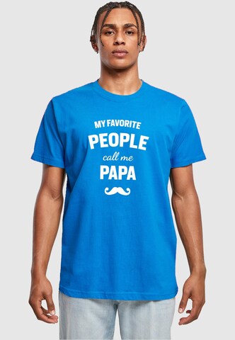 Merchcode Shirt 'Fathers Day - My Favorite People Call Me Papa' in Blue: front