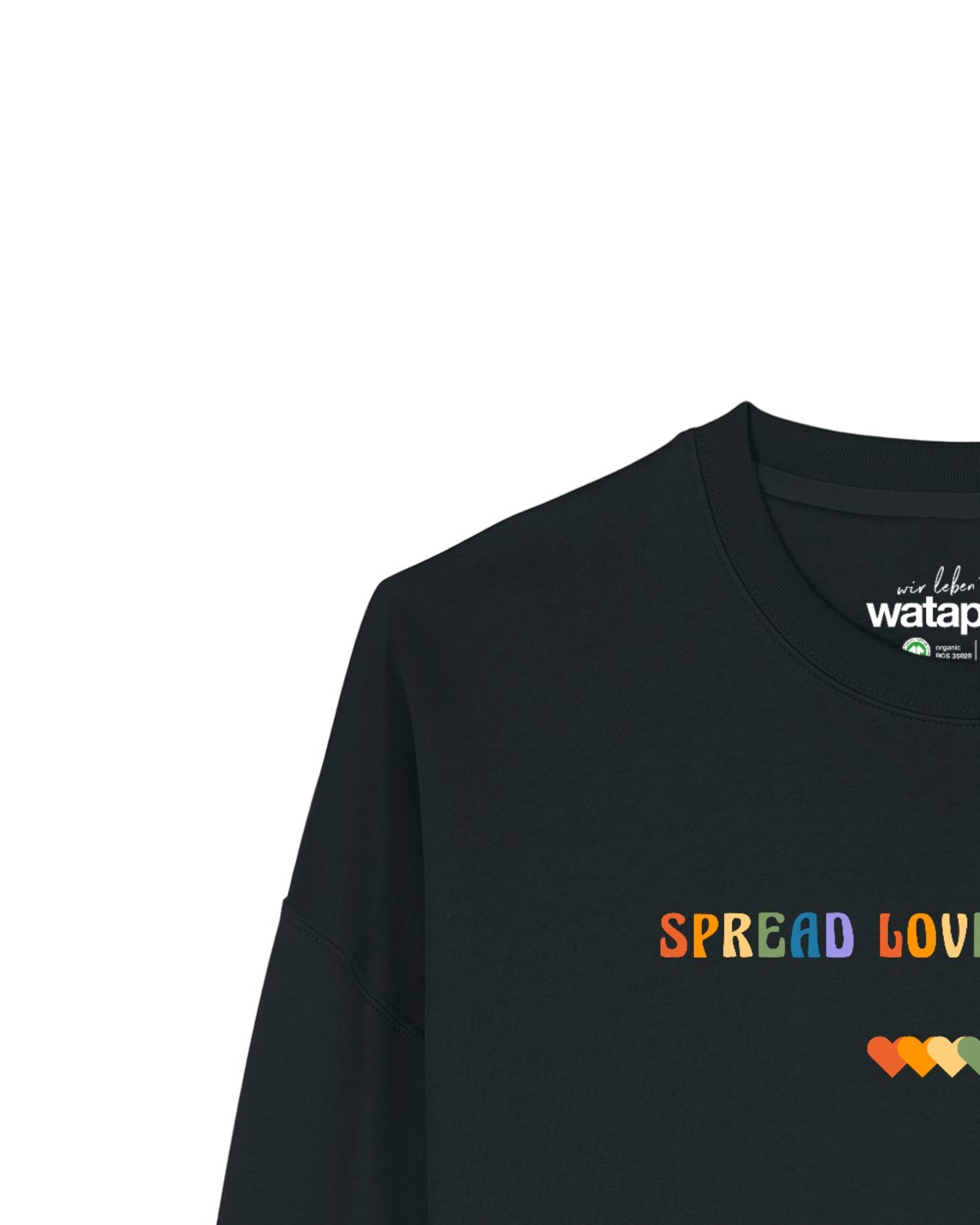 Watapparel Sweatshirt 'Spread Love Not Hate' in Black
