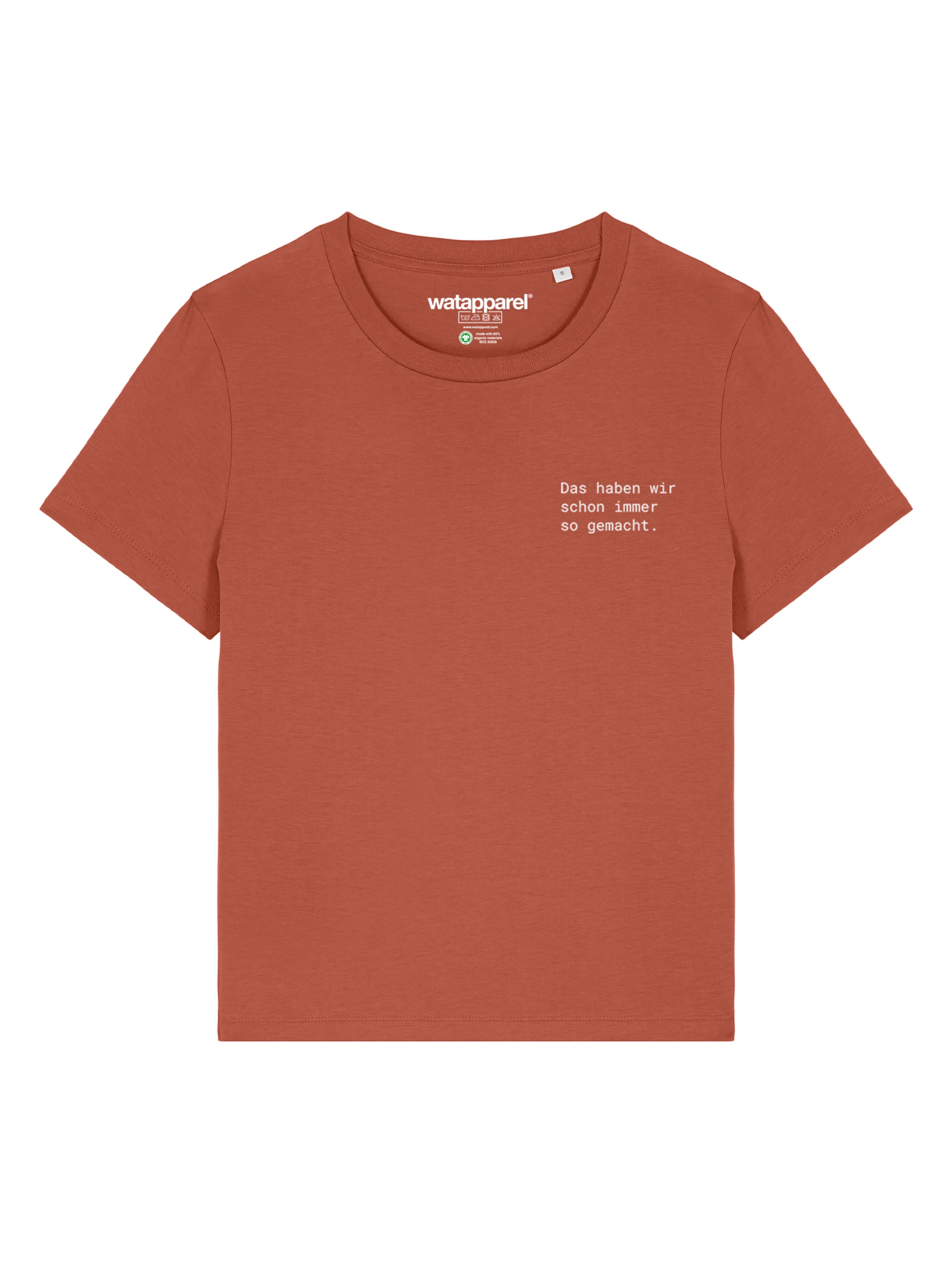 T-shirt 'Das Haben Wir Schon Immer So Gemacht' Watapparel en marron : devant