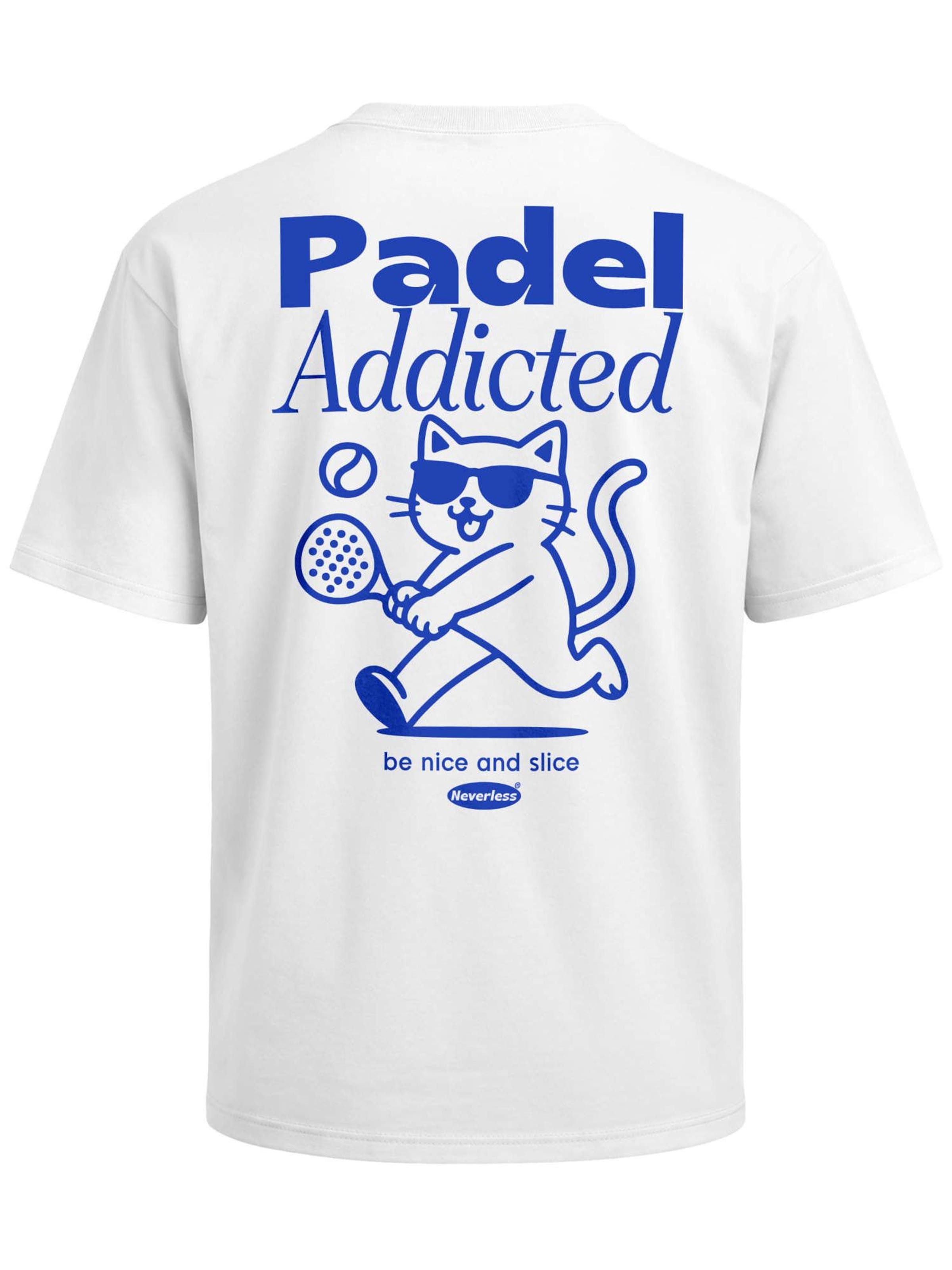 Neverless Shirt 'Padel Addicted' in White: front