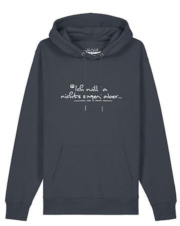 Sweat-shirt ' Ich will ja nichts sagen aber ' Watapparel en gris : devant