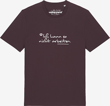 Watapparel T-Shirt 'Ich Kann So Nicht Arbeiten' in Rot: Vorderseite