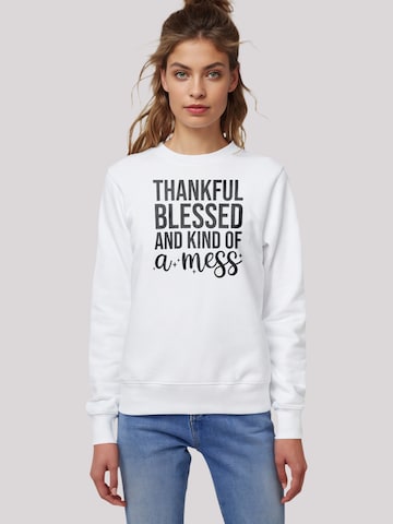 Sweat-shirt 'Thankful blessed and kind of a mess' F4NT4STIC en blanc : devant