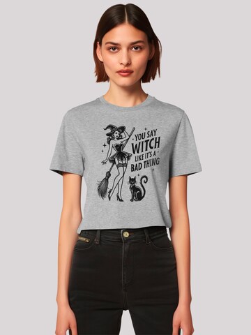 T-shirt 'Halloween Witch you say witch like its a bad thing' F4NT4STIC en gris : devant