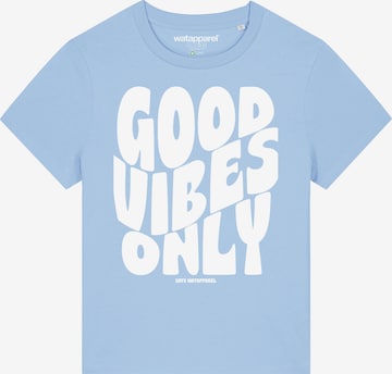 Watapparel Shirt ' Good vibes only ' in Blue: front