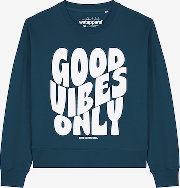 Sweat-shirt 'Good vibes only ' Watapparel en vert : devant