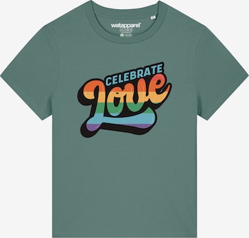 Maglietta 'Celebrate Love' di Watapparel in verde: frontale
