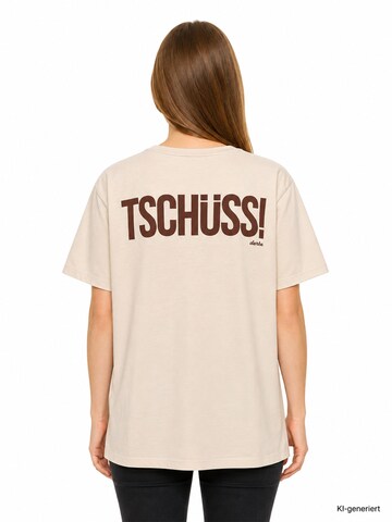 Derbe Shirt 'Und Tschüss' in Beige