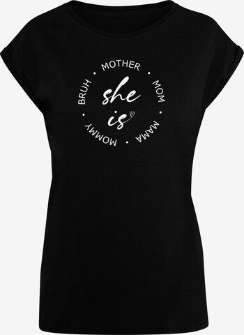 Merchcode T-Shirt 'Mothers Day - She is' in Schwarz: predná strana