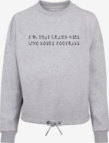 Merchcode Sweatshirt 'Crazy Football Girl' in Grey: front