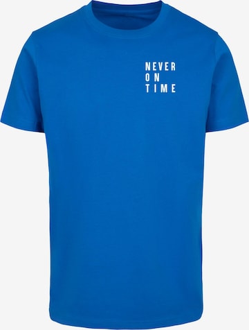Merchcode Tričko 'Never On Time' - Modrá: predná strana