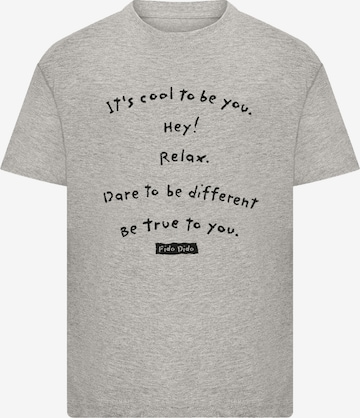 T-Shirt 'Fido Dido Its Cool To Be You' F4NT4STIC en gris : devant